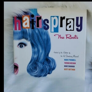 Hairspray photo history‎ book